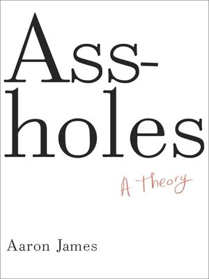 cover image of Assholes